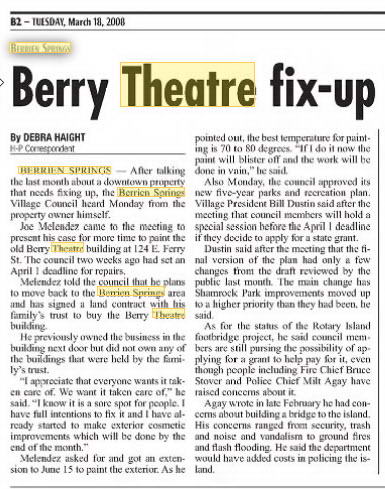 Berry Theatre - MARCH 18 2008 ARTICLE